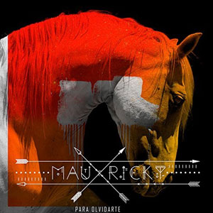 Álbum Para Olvidarte de Mau y Ricky