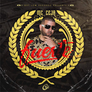 Álbum Fuerte de MC Ceja