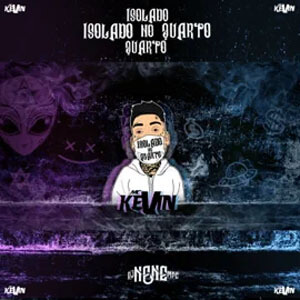 Álbum Isolado No Quarto de MC Kevin