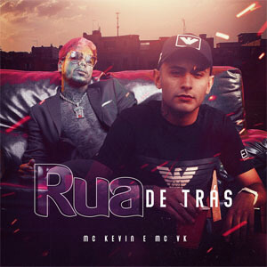Álbum Rua de Trás de MC Kevin