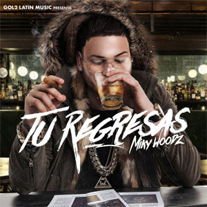Álbum Tu Regresas de Miky Woodz