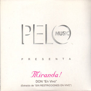 Álbum Don (En vivo) de Miranda