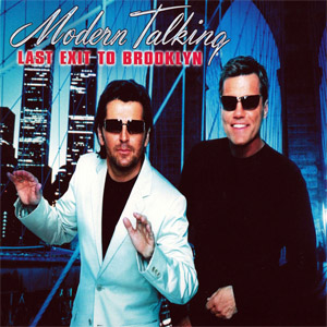 Álbum Last Exit To Brooklyn de Modern Talking