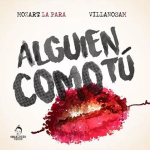 Álbum Alguien Como Tú de Mozart La Para