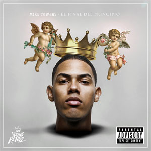 Álbum El Final del Principio de Myke Towers