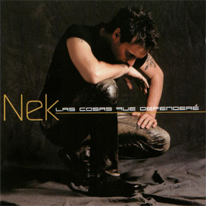 Álbum Las Cosas Que Defenderé de NEK