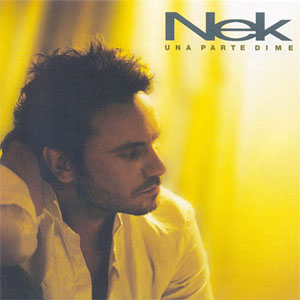 Álbum Una Parte de Mi de NEK