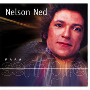 Álbum Para Sempre de Nelson Ned
