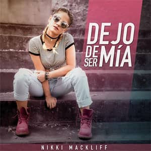 Álbum Dejó De Ser Mía de Nikki Mackliff