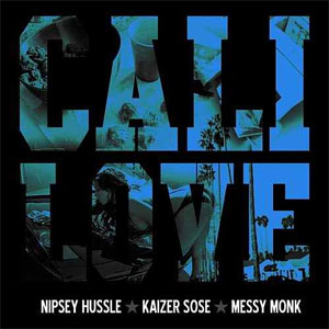 Álbum Cali Love (Cali Plug) de Nipsey Hussle