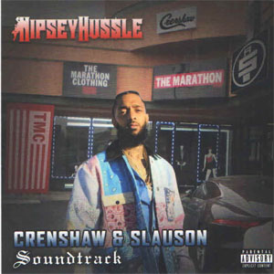 Disco Crenshaw & Slauson Soundtrack de Nipsey Hussle