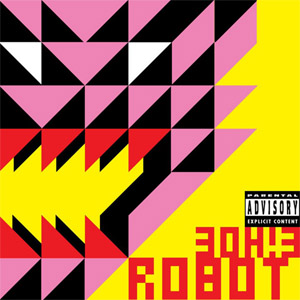 Disco Robot de 3oh!3