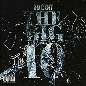 Álbum The Big 10 de 50 Cent