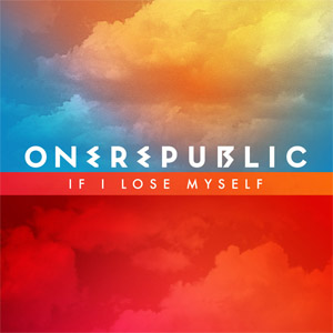 Álbum If I Lose Myself de OneRepublic