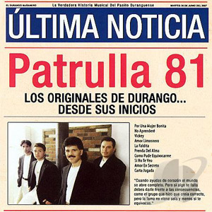 Álbum Los Originales de Durango de Patrulla 81