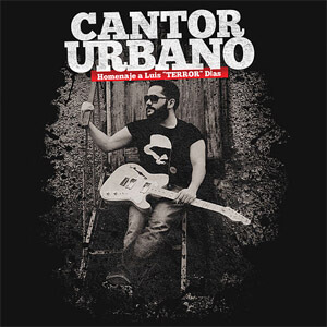 Álbum Cantor Urbano (Homenaje a Luis "Terror" Dias) de Pavel Núñez