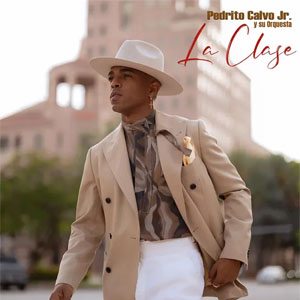 Disco La Clase de Pedrito Calvo Jr.