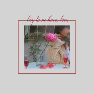 Álbum Boy Tú No Haces Bien de Princesa Alba