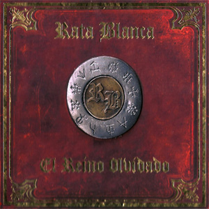 Álbum El Reino Olvidado de Rata Blanca