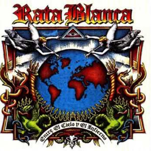 Álbum Entre el Cielo y el Infierno de Rata Blanca
