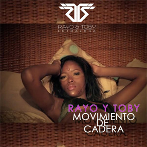 Álbum Movimiento De Cadera de Rayo y Toby
