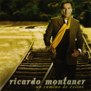 Disco Un Camino De Éxitos de Ricardo Montaner