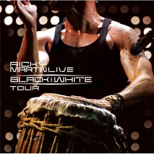 Álbum Black and White Tour de Ricky Martin