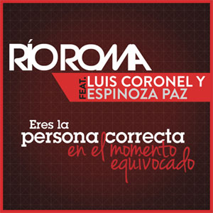 Álbum Eres la Persona Correcta en el Momento Equivocado  de Rio Roma