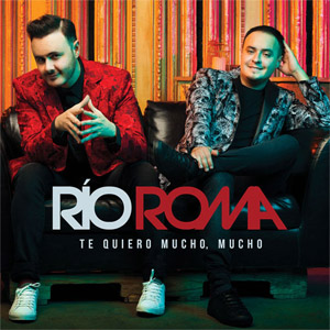 Álbum Te Quiero Mucho, Mucho de Rio Roma