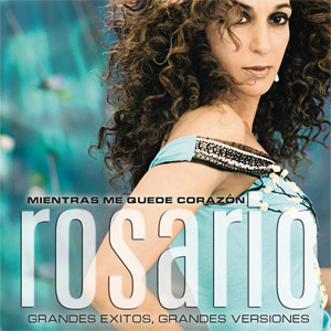 Álbum Mientras Me Quede Corazón de Rosario Flores