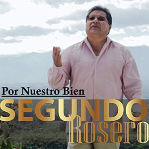 Álbum Por Nuestro Bien de Segundo Rosero