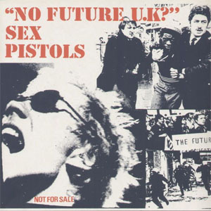 Álbum "No Future U.K.?" de Sex Pistols