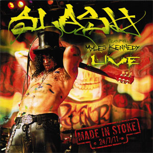 Álbum Made In Stoke de Slash