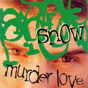 Álbum Murder Love de Snow