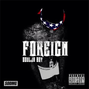 Álbum Foreign de Soulja Boy