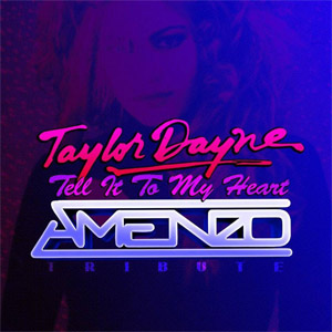 Álbum Tell It To My Heart (Amenzo Remix) de Taylor Dayne