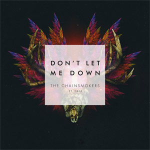 Álbum Don't Let Me Down de The Chainsmokers