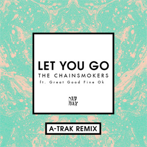 Álbum Let You Go (Remix) de The Chainsmokers
