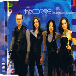 Álbum Would You Be Happier? de The Corrs