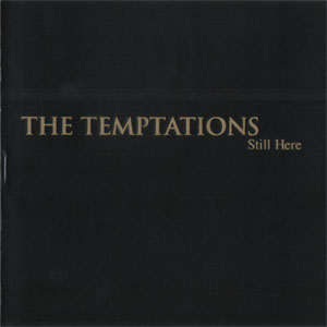 Álbum Still Here de The Temptations