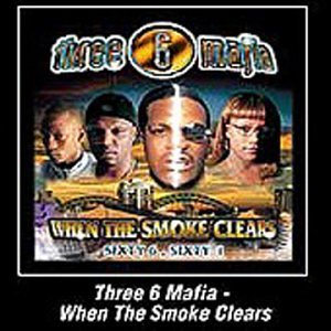 Álbum When the Smoke Clears de Three 6 Mafia