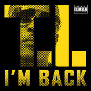 Álbum I'm Back de T.I.