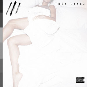 Álbum Chixtape 3 de Tory Lanez