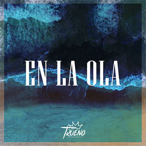 Álbum En La Ola de Trueno