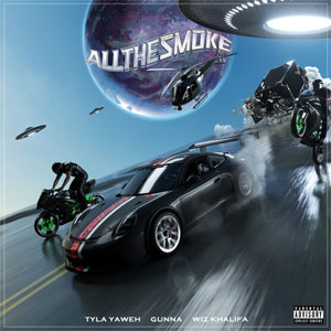 Álbum All The Smoke de Tyla Yaweh