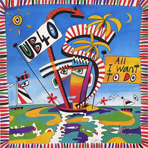 Álbum All I Want To Do de UB40