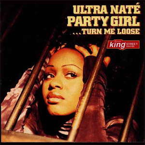 Álbum Party Girl - Turn Me Loose de Ultra Naté