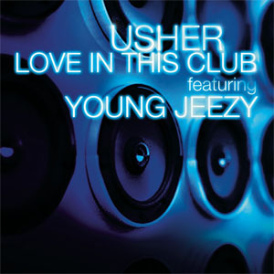 Álbum Love In This Club de Usher