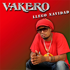 Álbum Llegó Navidad de Vakero