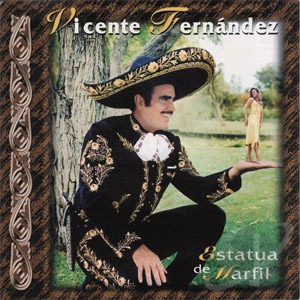 Álbum Estatua de Marfíl de Vicente Fernández
